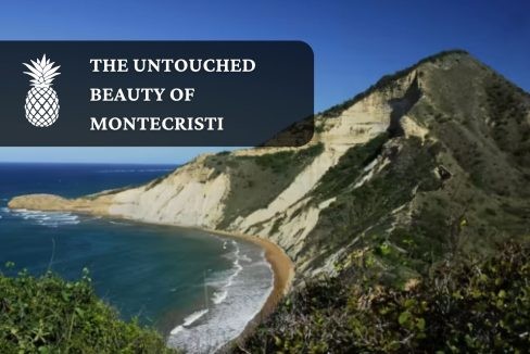 the untouched beauty of Montecristi